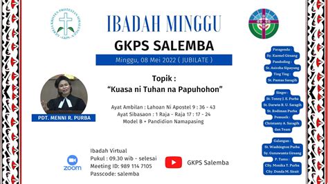 Ibadah Minggu Umum Gkps Salemba 1 Mei 2022 Youtube