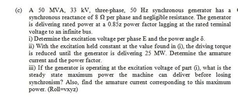 Solved C A 50MVA 33kV Three Phase 50 Hz Synchronous Chegg