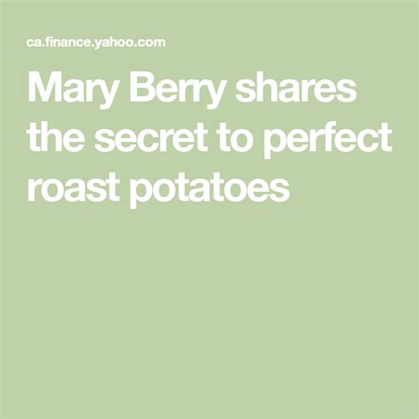 Mary Berry shares the secret to perfect roast potatoes | Perfect roast ...