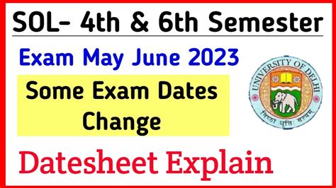 SOL Final Datesheet Some Changes In May June Exam 2023 Sol 4th 6th