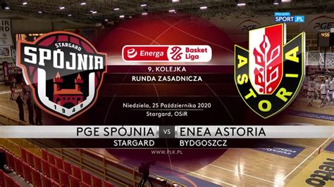 EBL PGE Spójnia Stargard Enea Astoria Bydgoszcz Skrót meczu