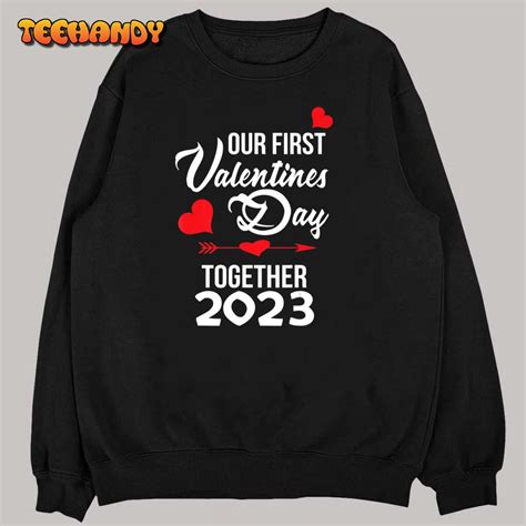 Our First Valentines Day Together 2023 Matching Couple T Shirt