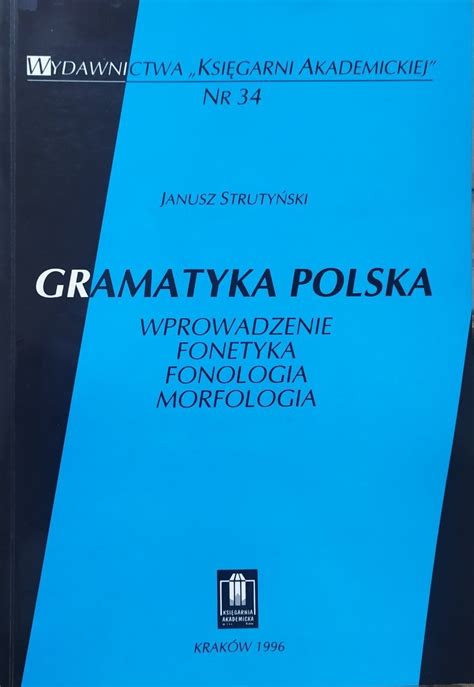 Janusz Strutyński Gramatyka polska dedykacja autorska