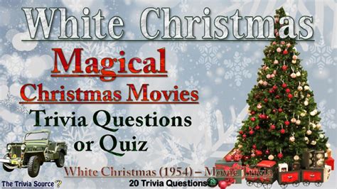 White Christmas (1954) - Interactive Movie Trivia Questions or Quiz