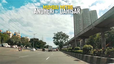 Mumbai Metro Line 7 Andheri Dahisar 2021 Update YouTube