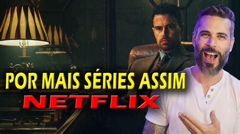 NOVA SÉRIE BOA DEMAIS DA NETFLIX Magnatas do Crime 2024 YouTube