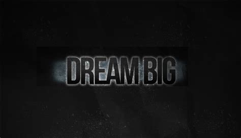 Dream Big Wallpaper - WallpaperSafari