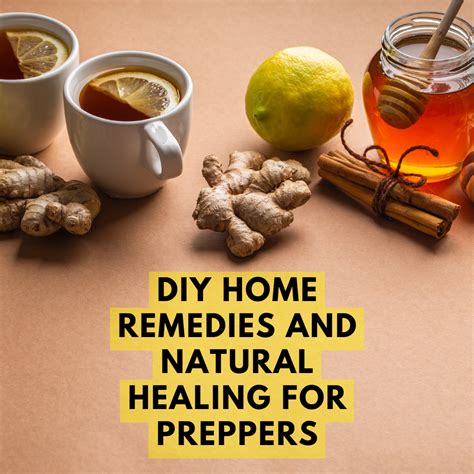 20 Diy Home Remedies And Natural Healing For Preppers