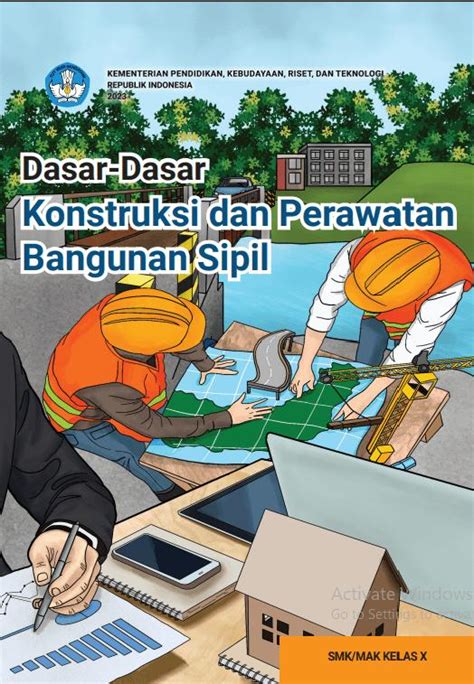 Buku Kurikulum Merdeka Dasar Dasar Konstruksi Dan Perawatan Bangunan