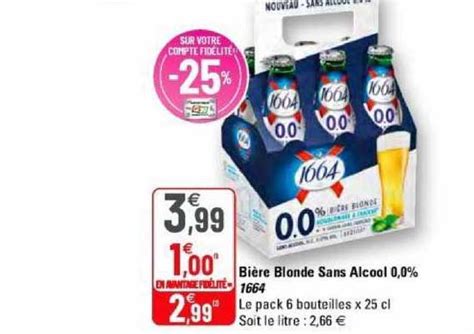 Promo Bière Blonde Sans Alcool 0 0 1664 chez G20 iCatalogue fr