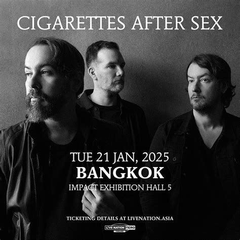 Cigarettes After Sex Is Coming To Bangkok In