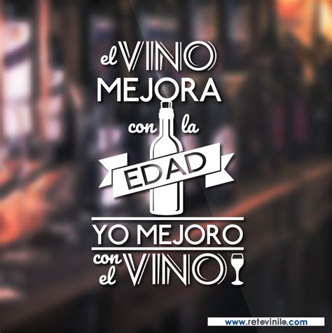 Vinilos decorativo Hostelería Yo mejoro con el vino con el texto el