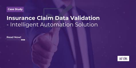 Insurance Claim Data Validation Intelligent Automation Solution Xds