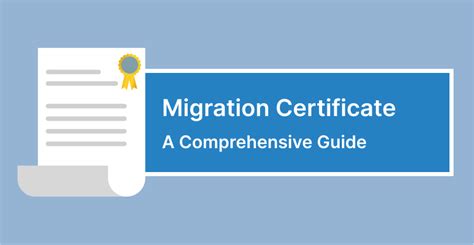 Migration Certificate Guide Everything You Need To Know