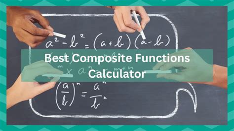 4 Best Composite Functions Calculator JSCalc Blog