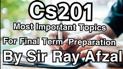 Cs Important Topics Final Term Cs Final Term Current Paper