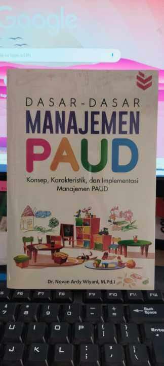 Buku Dasar Dasar Manajemen PAUD Novan Ardy Wiyani Lazada Indonesia