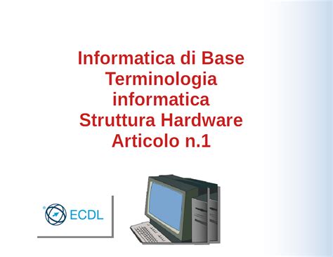 Libro 1 Capitolo 1 Concetti Di Base Dell Informatica Blog Di