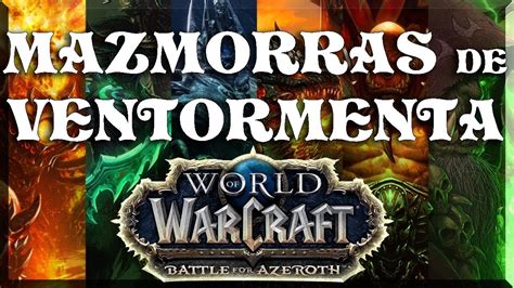 Mazmorras De Leveo 6 Mazmorras De Ventormenta WOW 7 3 5 Gameplay