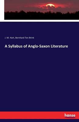 Nwf A Syllabus Of Anglo Saxon Literature J M Hart