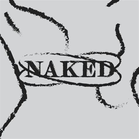 Stream Naked Records Music Listen To Songs Albums Playlists For Free On SoundCloud
