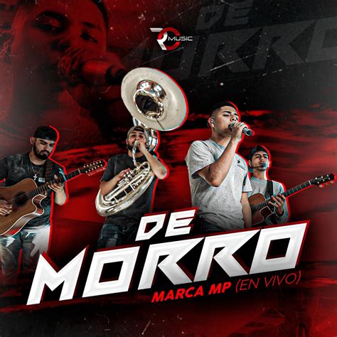 ‎De Morro - Single by Marca MP on Apple Music