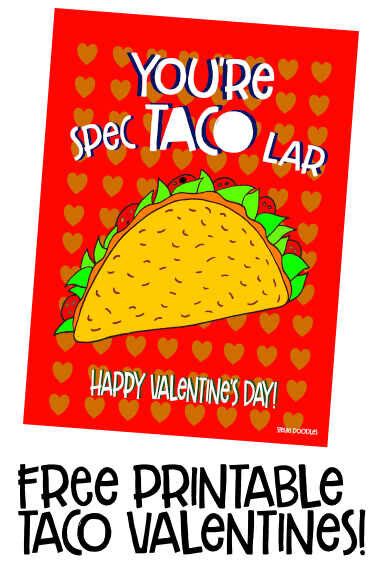 Free Printable Taco Valentines Cards — Stevie Doodles