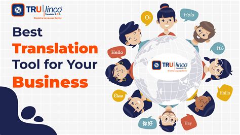 Best Translation Tool For Your Business Trulinco