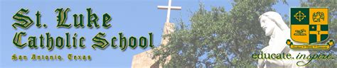 St. Luke Catholic School | San Antonio, TX