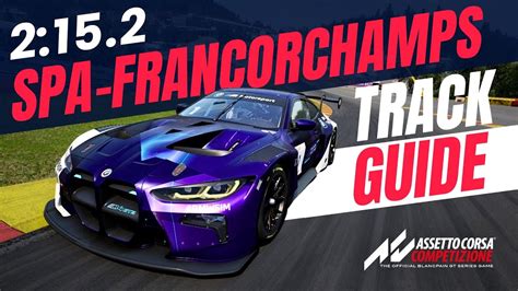 Acc Spa Francorchamps Track Guide Spa H Special Bmw M Gt