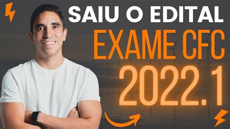 Exame Cfc Saiu O Edital An Lise Plano De Estudos Youtube