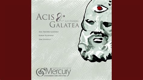 Acis And Galatea Hwv 49 Act Ii “wretched Lovers ” Chorus Youtube