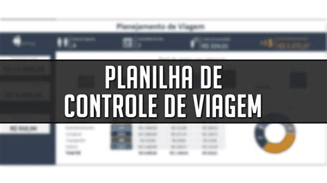 Planilha De Controle De Viagem Hashtag Treinamentos