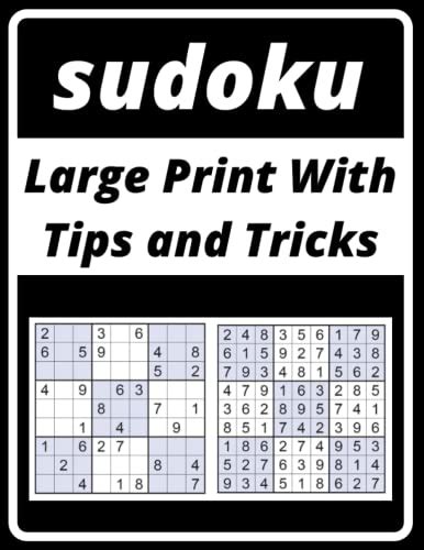 sudoku Large Print With Tips and Tricks: Sudoku puzzle book for adults ...