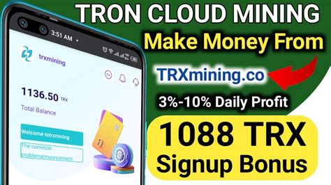 Review New Tron Cloud Mining Platform 1088 Trx Signup