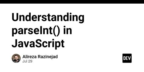 Understanding Parseint In Javascript Dev Community