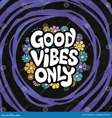 Good Vibes Only Motivational Quote With Colorful Flowers On Black