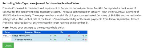 Solved Recording Sales Type Lease Journal Entries No Chegg