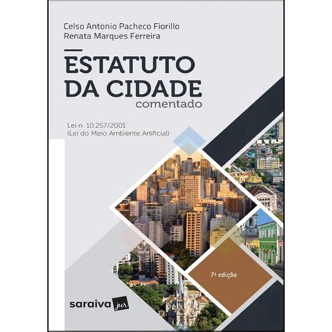 Estatuto Da Cidade Comentado Lei N Lei Do Meio