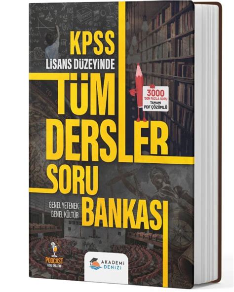 Akademi Denizi Kpss Lisans T M Dersler Tamam Pdf Z Ml Soru Ba