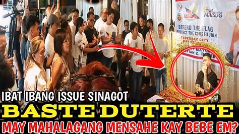 JUST IN BASTE DUTERTE MAY MAHALAGANG MENSAHE KAY PBBM NANGYARI ANG DI