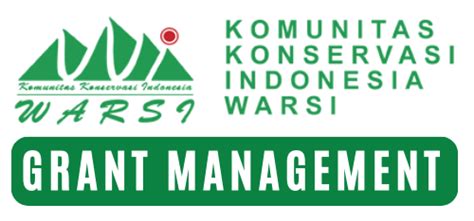 MITRA | Grant Management KKI WARSI