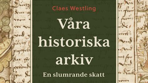 V Ra Historiska Arkiv N Ttidningen Svensk Historia