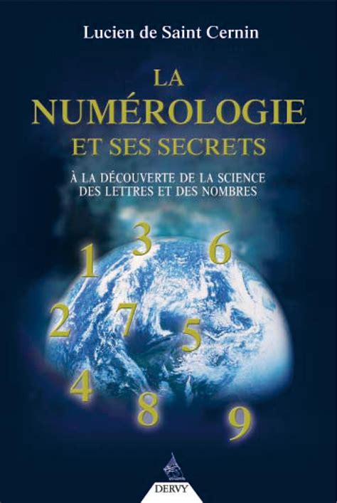 La Num Rologie Et Ses Secrets