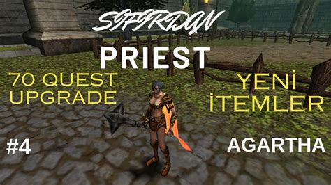 Sifirdan Priest Quest Upgrade Cz Farm Yen Temler Youtube