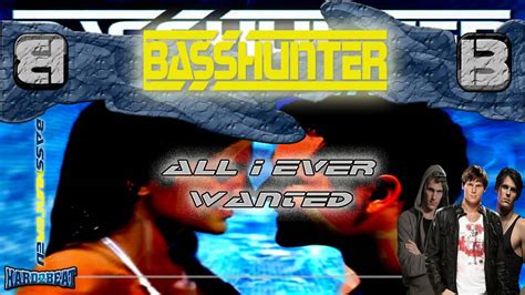 Basshunter All I Ever Wanted Fonzerelli Edit Youtube