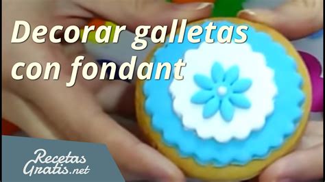 Decorar Galletas Con Fondant YouTube