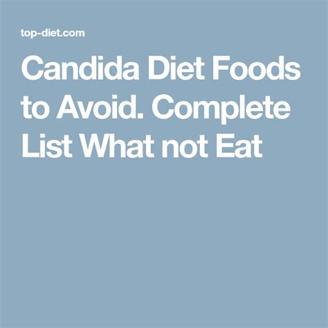 Candida Diet Foods To Avoid Complete List What Not Eat Candida Diet