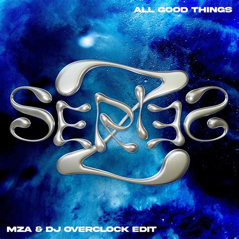 All Good Things by MZA & DJ Overclock | Free Download on Hypeddit