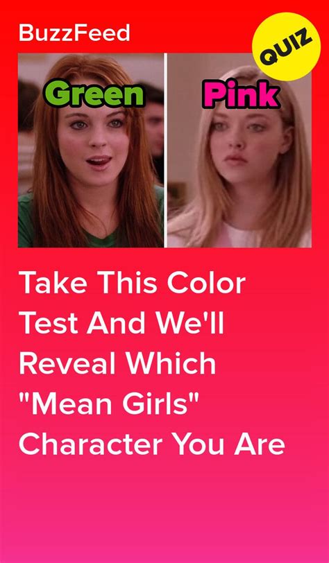 Take This Color Test And Well Reveal Which Mean Girls Character You